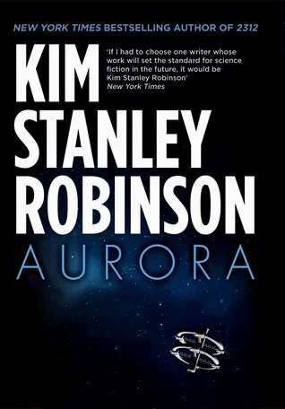 Aurora - Kim Stanley Robinson
