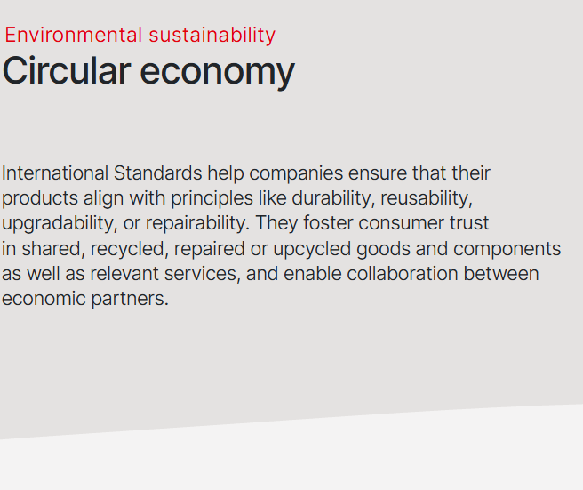 CIRCULAR ECONOMY STANDARDS- ISO: International Standards for Circular Economy. This is the official site to understand the top standards in CE.