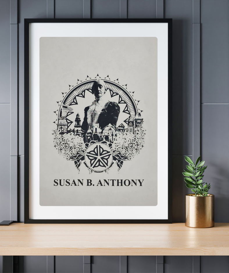 The Susan B. Anthony Graphic Print Poster 13" x 19" - Gladiator Art & Apparel