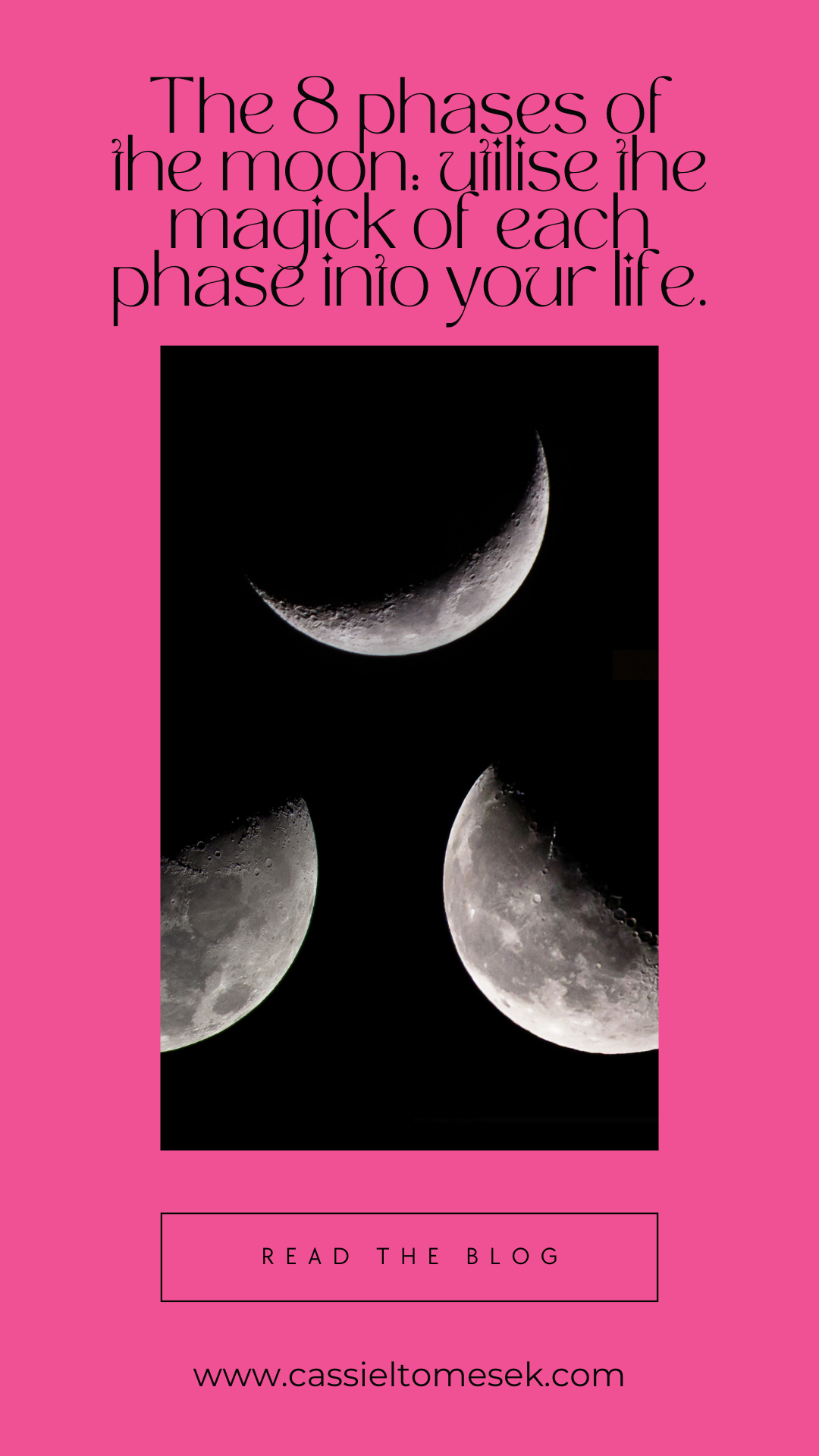 the 8 phases of the moon: utilise the magick of each phase into your life.