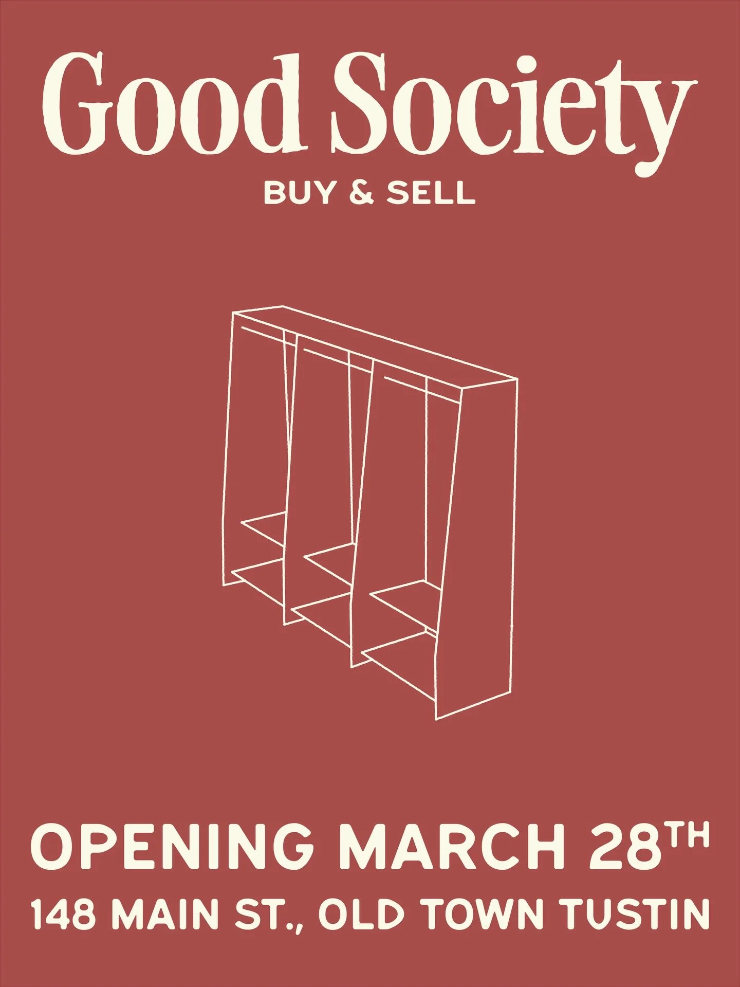 Big news 💛

We&rsquo;re opening a sister shop in Old Town Tustin called Good Society &mdash; and we could not be more excited.

Good Society is a physical resale marketplace where anyone can rent a closet for the week and sell their own clothing, ac