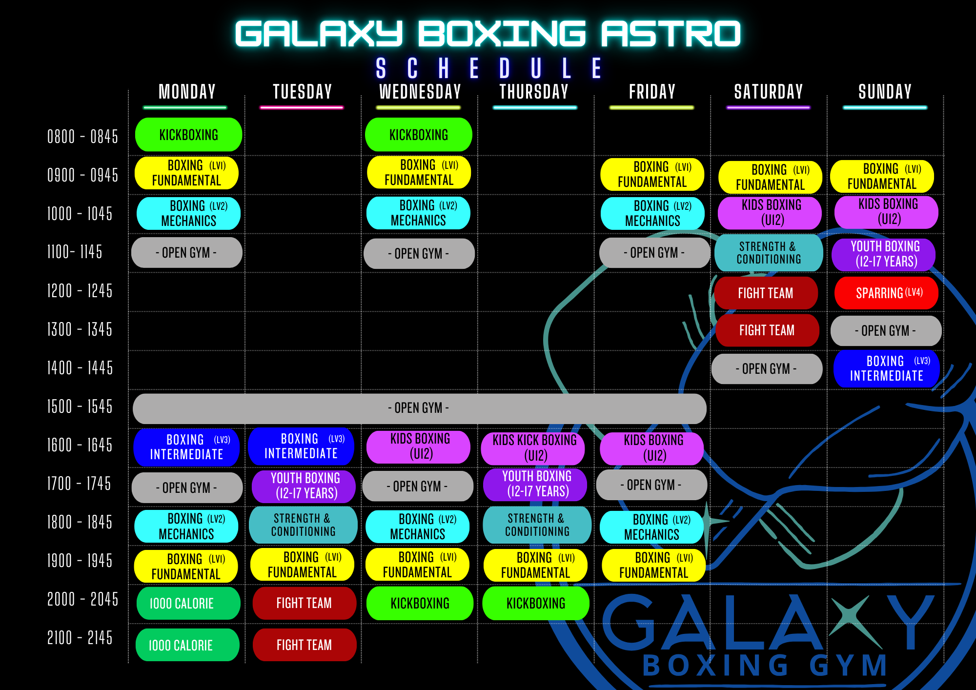 Weekly schedule for Galaxy Boxing Astro gym. Activities include kickboxing, boxing fundamentals, mechanics, youth and kids boxing, strength and conditioning, sparring, open gym, and fight team sessions. Scheduled from 8:00 AM to 9:15 PM, with color-coded activities from Monday to Sunday.