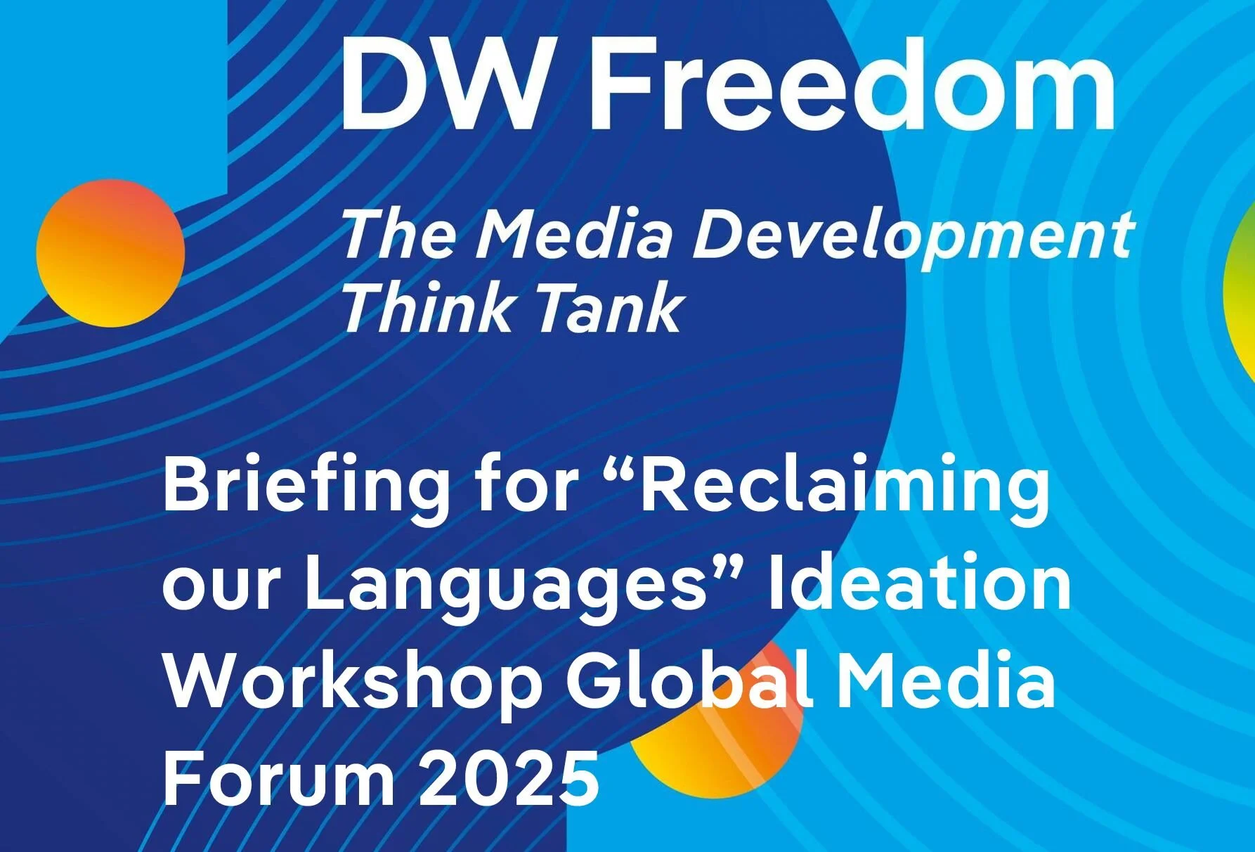 We were at the Global Media Forum in Bonn, Germany