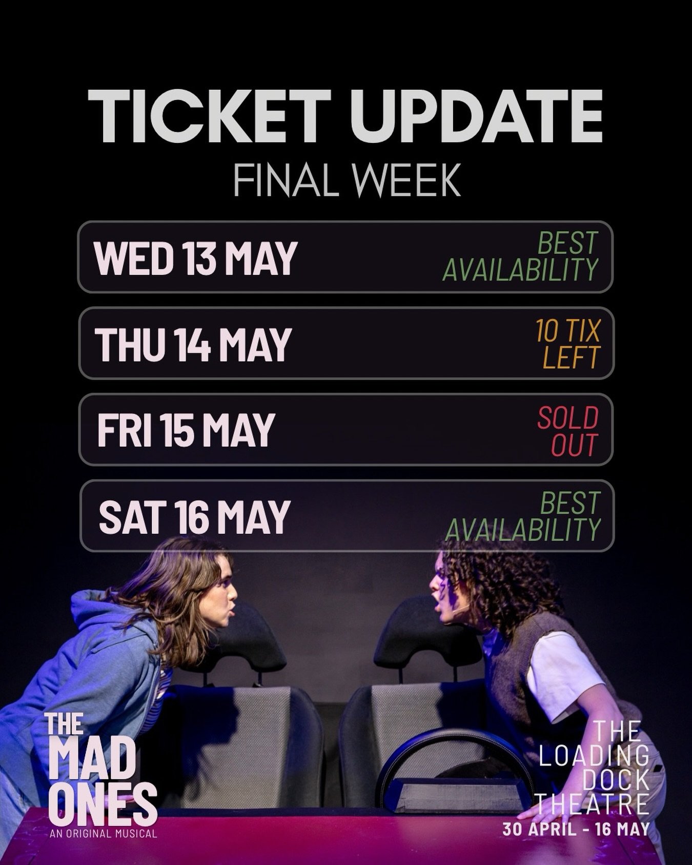 Don&rsquo;t miss your chance to see The Mad Ones!

Tickets for our final performances are flying out the door so grab yours before they are gone! 🎟️

A huge and heartfelt thanks to those who have come and supported the show so far! 🚙 

Book your ti