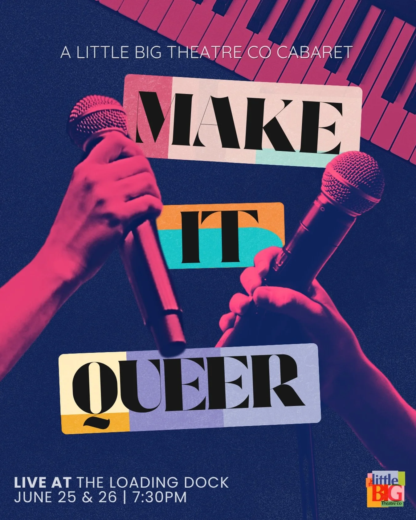 Make it Queer is back for 2026! Ready to queerify your fave musical theatre songs for another fabulous pride month with @qtopia_sydney! 💅🏻🌈

Tickets on sale now!

Artist announcement to follow &hellip; 👀

&mdash;
The Little Big Theatre co present