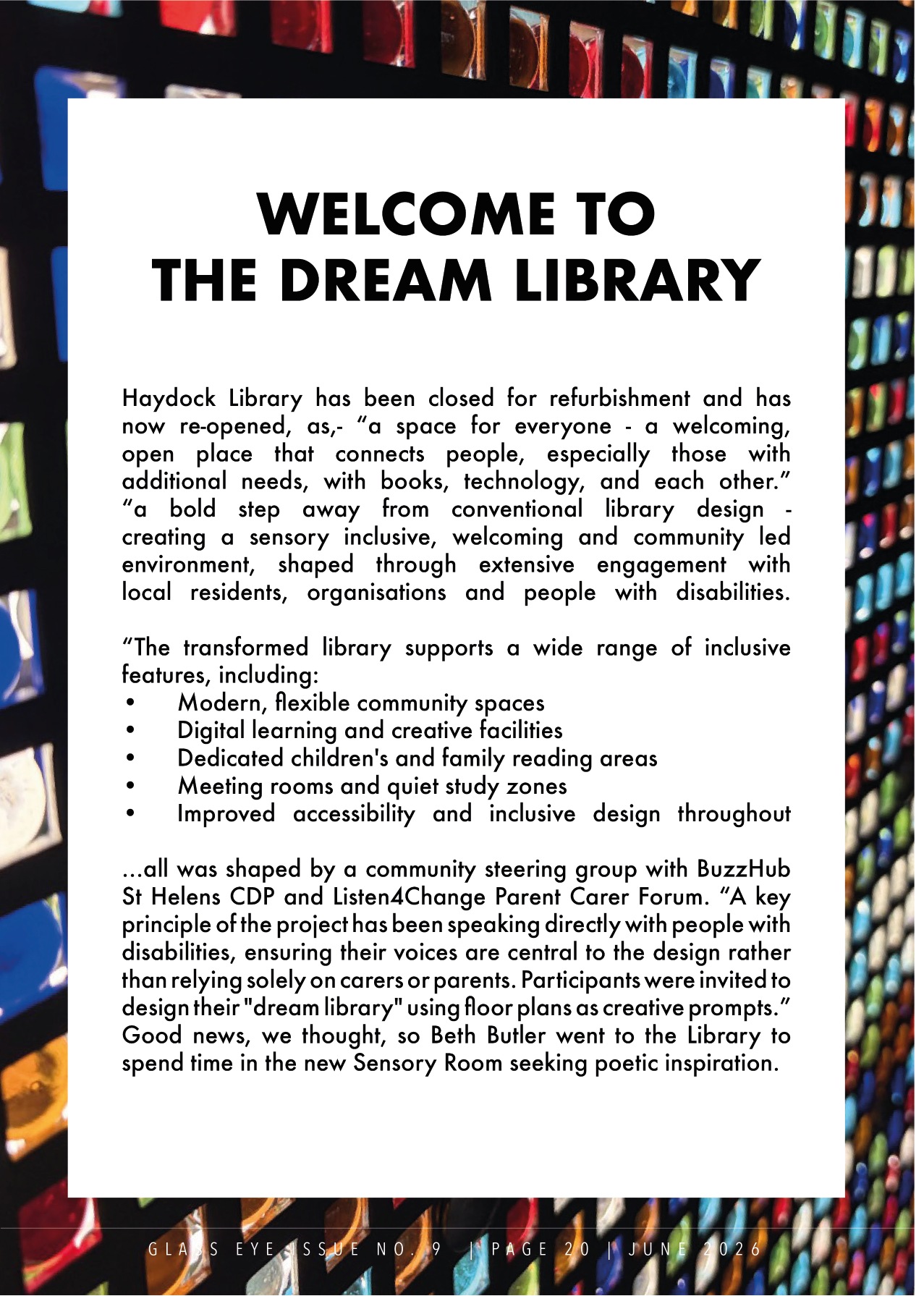A sign titled 'Welcome to the Dream Library' with opening paragraph and bullet points describing the library's features, set against a background of colorful glass art in a library environment.