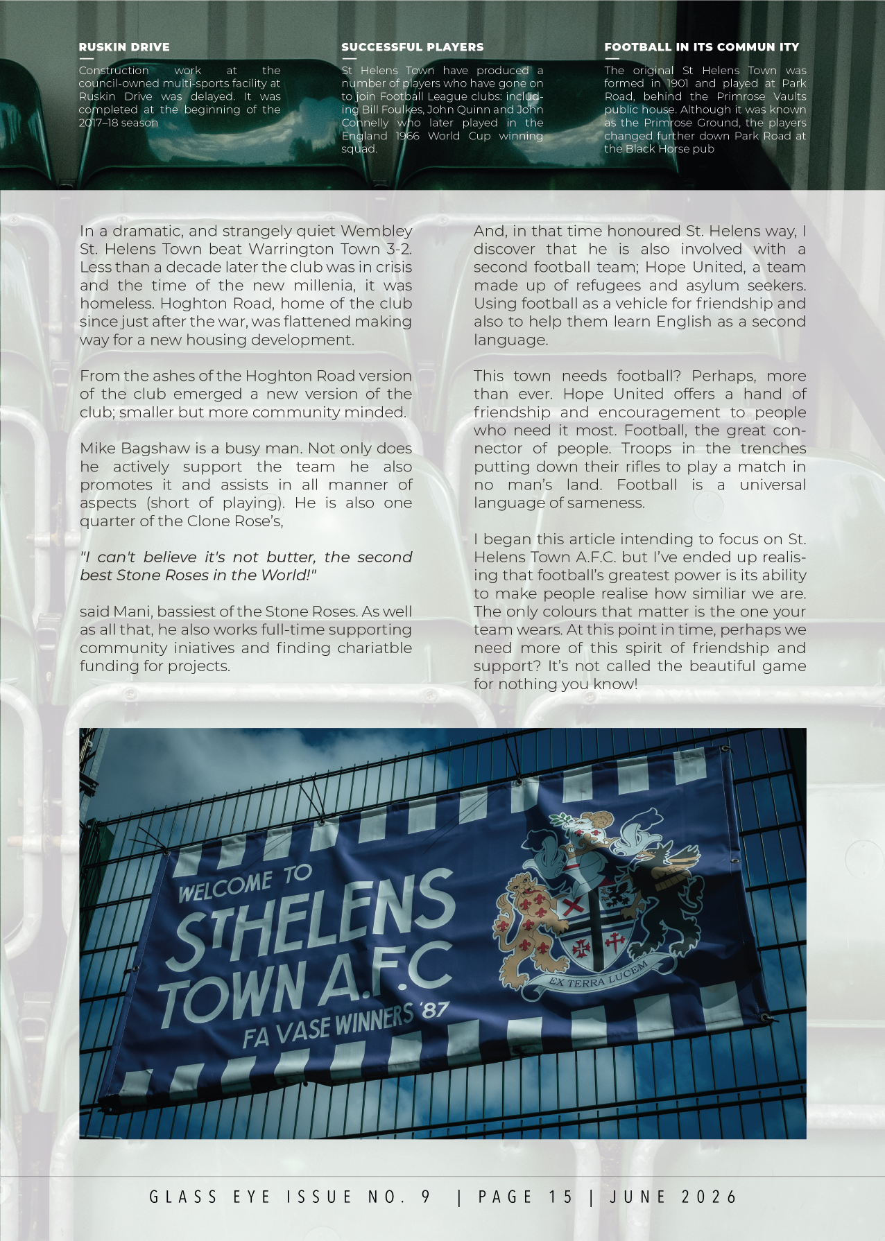 Photograph of a banner hanging on a metal fence at St Helens Town A.F.C. football club, featuring the club's crest and text that celebrates the team's FA Vase victory in 1987.