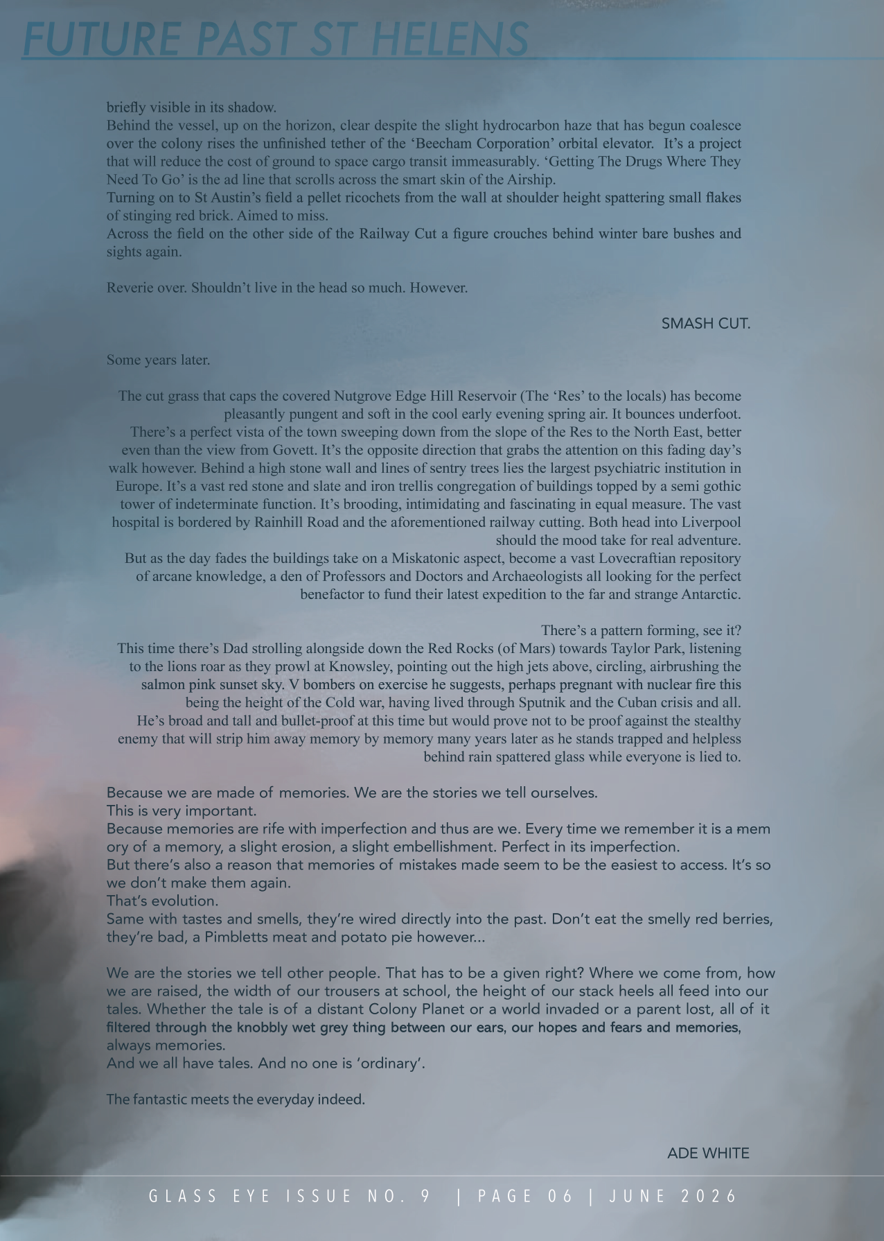 A page from a magazine or newspaper with the title 'Future Past St Helens' in bold blue text at the top, and the author's name ADE WHITE at the bottom. The page contains several paragraphs of text discussing memories, stories, and imagination, with a
