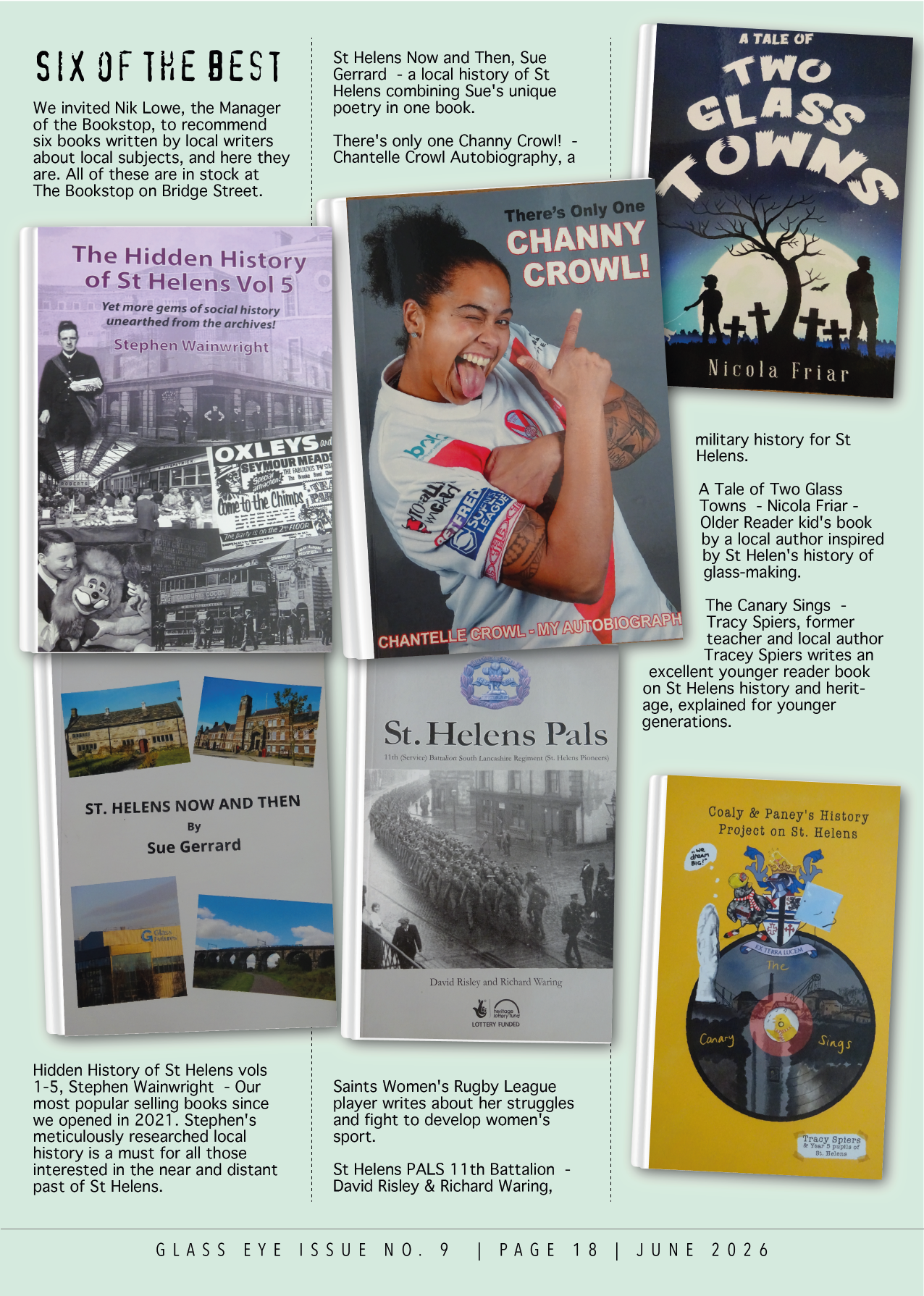 Collection of books about St. Helens history, including 'Six of the Best,' 'The Hidden History of St Helens Vol 5,' 'A Tale of Two Glass Towns,' 'St. Helens Now and Then,' 'St Helens Pals,' and 'Coaly & Paney's History Project on St. Helens.'