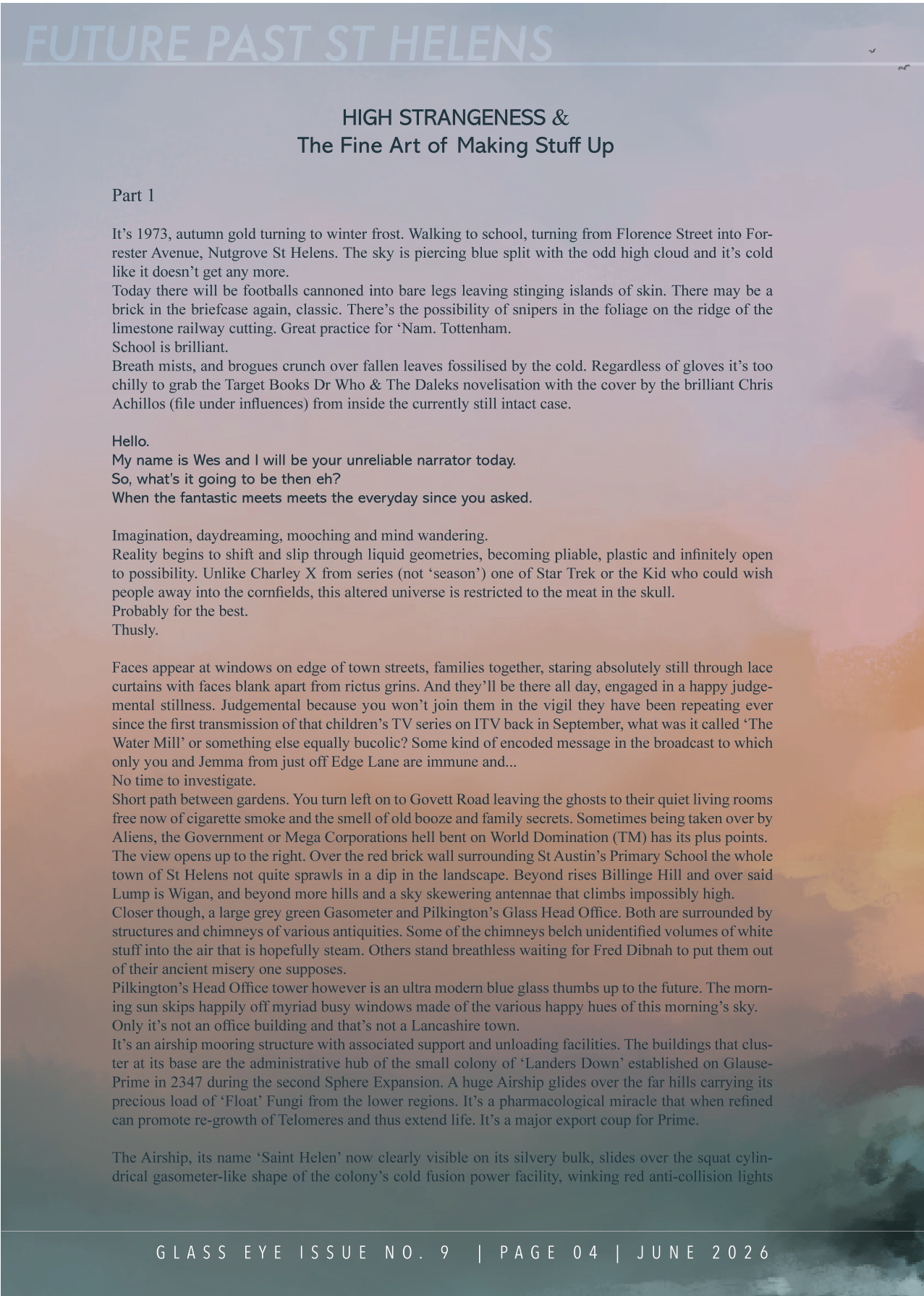A page from a magazine or book titled 'Future Past St Helens' with text discussing the history and future of St Helens, including details about the town, landmarks, and fictional elements, on a background featuring a sky with clouds and a few birds.