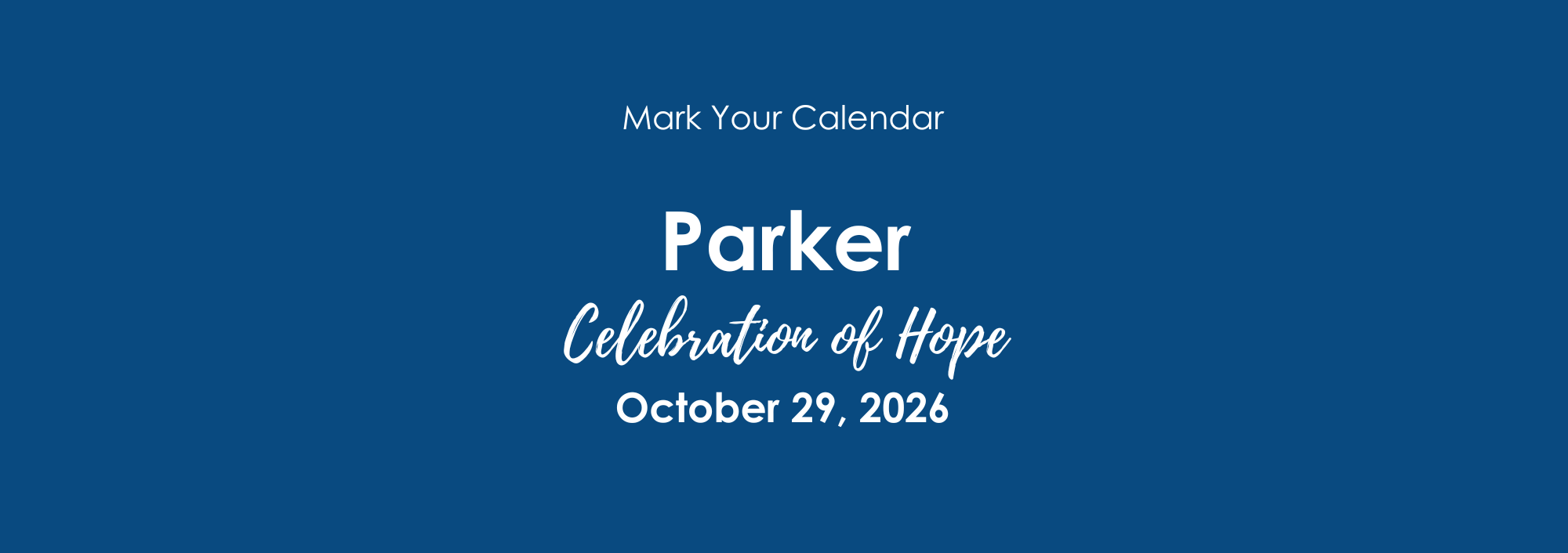 Parker Celebration of Hope