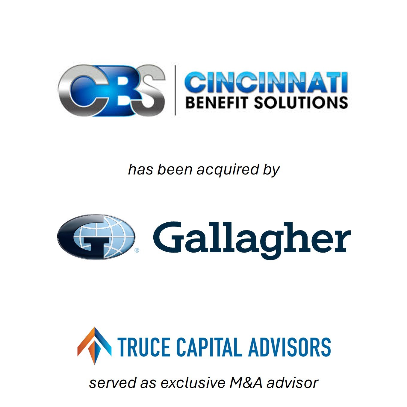 Truce Capital Advisors Leads the Sale of Cincinnati Benefit Solutions to Arthur J. Gallagher &amp; Co.