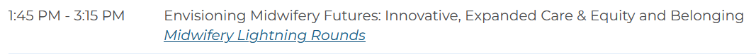 Text with schedule details and a hyperlink to 'Midwifery Lightning Rounds'.