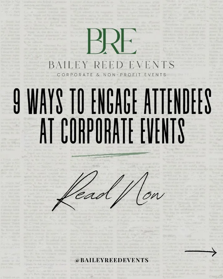 Hosting a corporate event? Don&rsquo;t settle for ordinary. From icebreakers to immersive tech, here are 9 ways to keep attendees engaged and energized from start to finish.

#BaileyReedEvents #DCEventPlanner #EventProfs #EventPlanners #CorporateEven