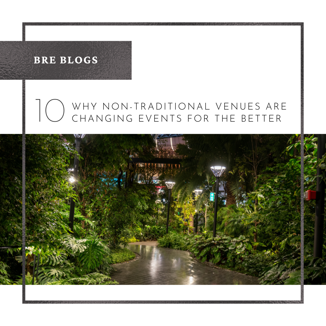 Why Non-Traditional Venues Are Changing Events for the Better