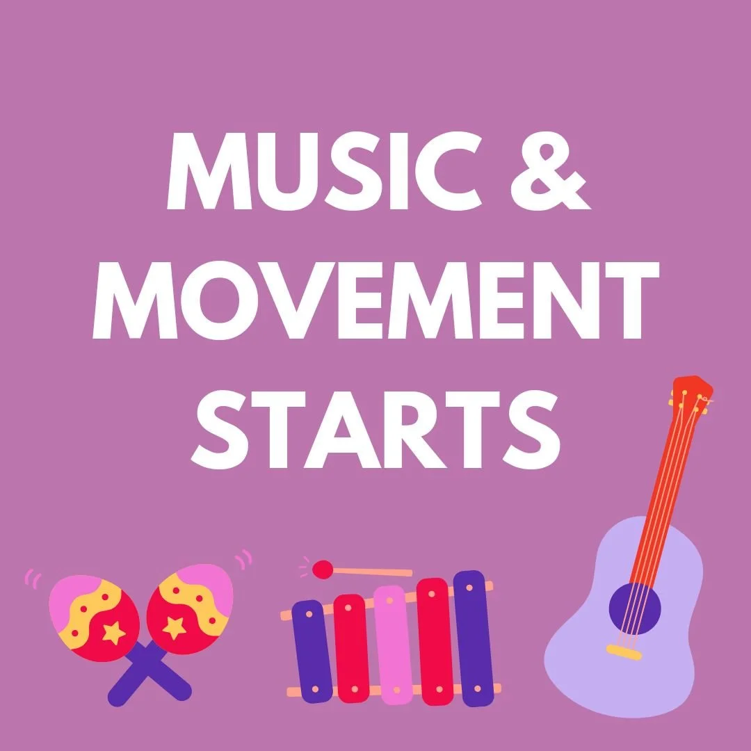 Music & Movement Starts