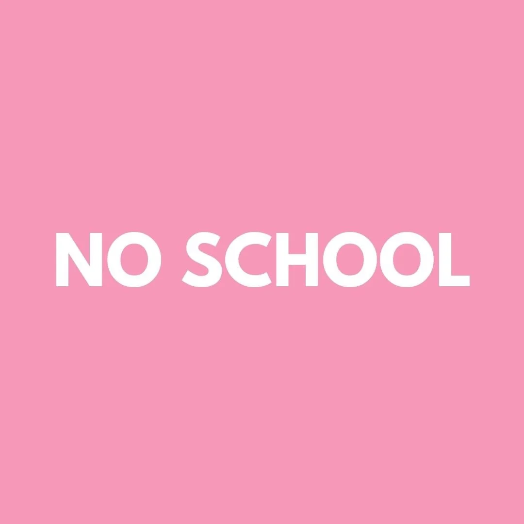 No School