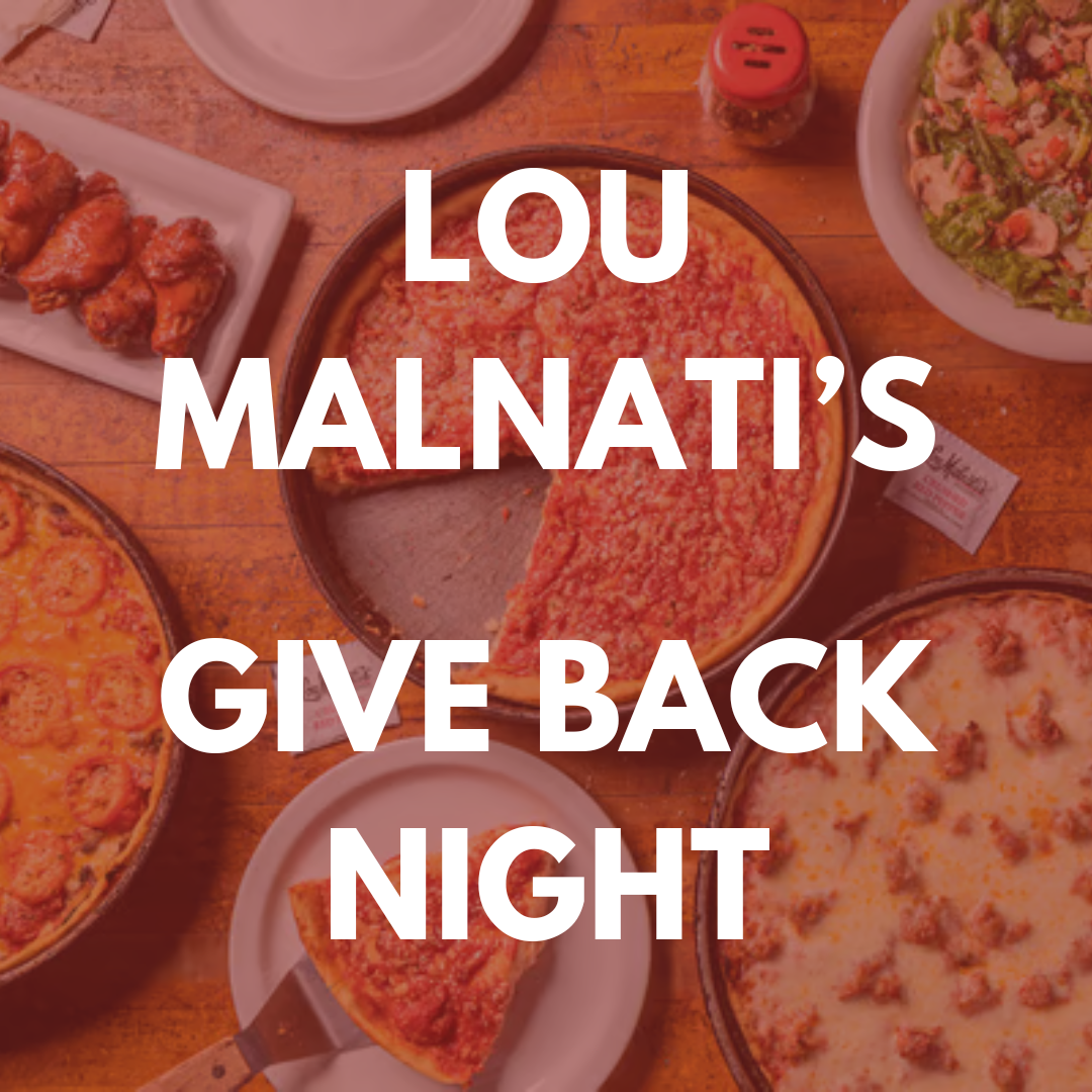 Lou Malnati’s Restaurant Give Back Night