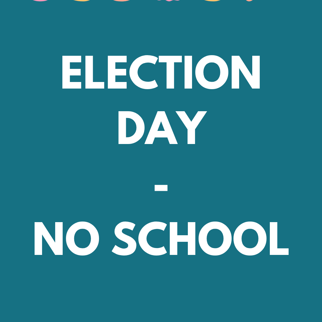 No School - Election Day