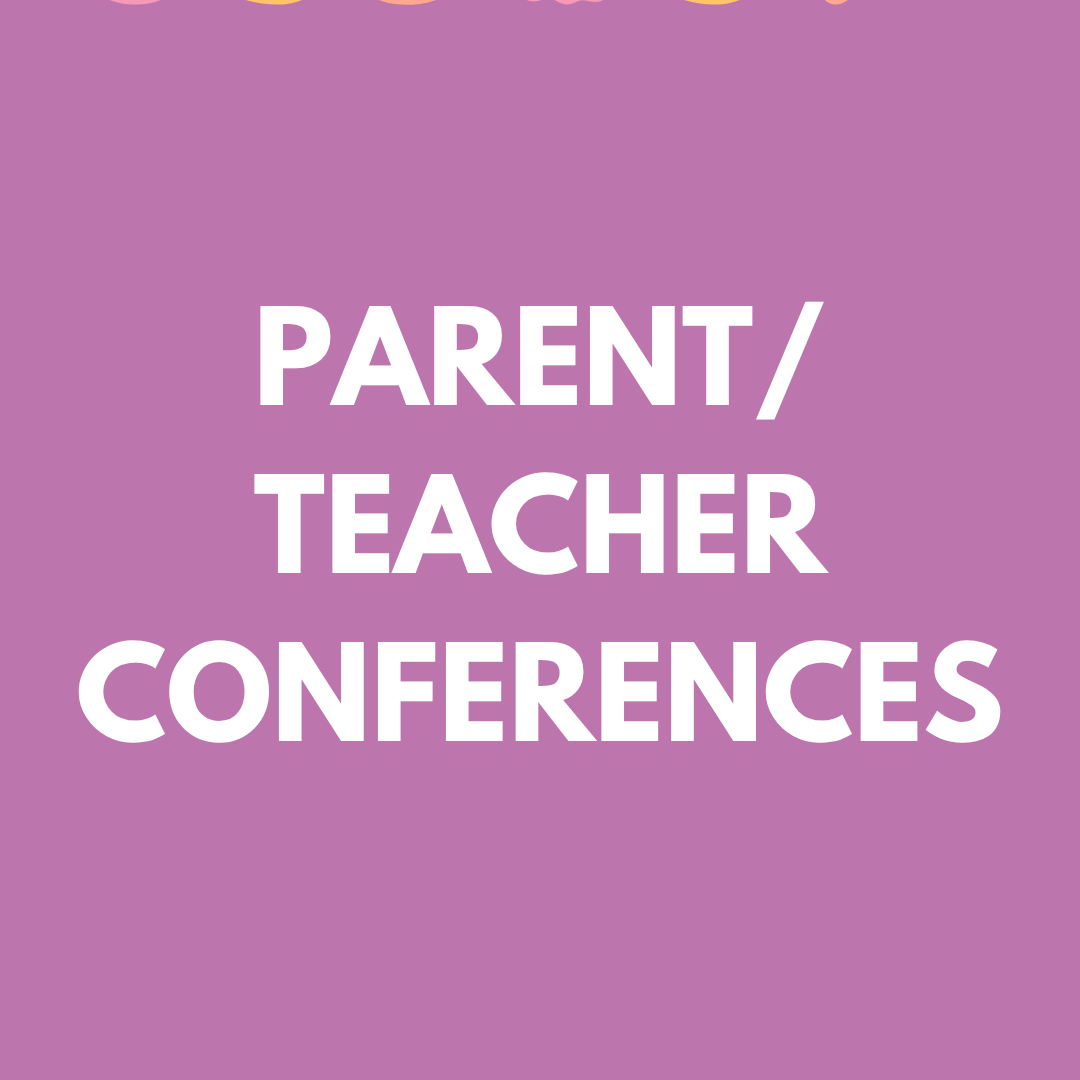 Fall Parent/Teacher Conferences