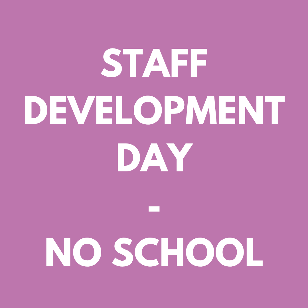 No School - Staff Development Day