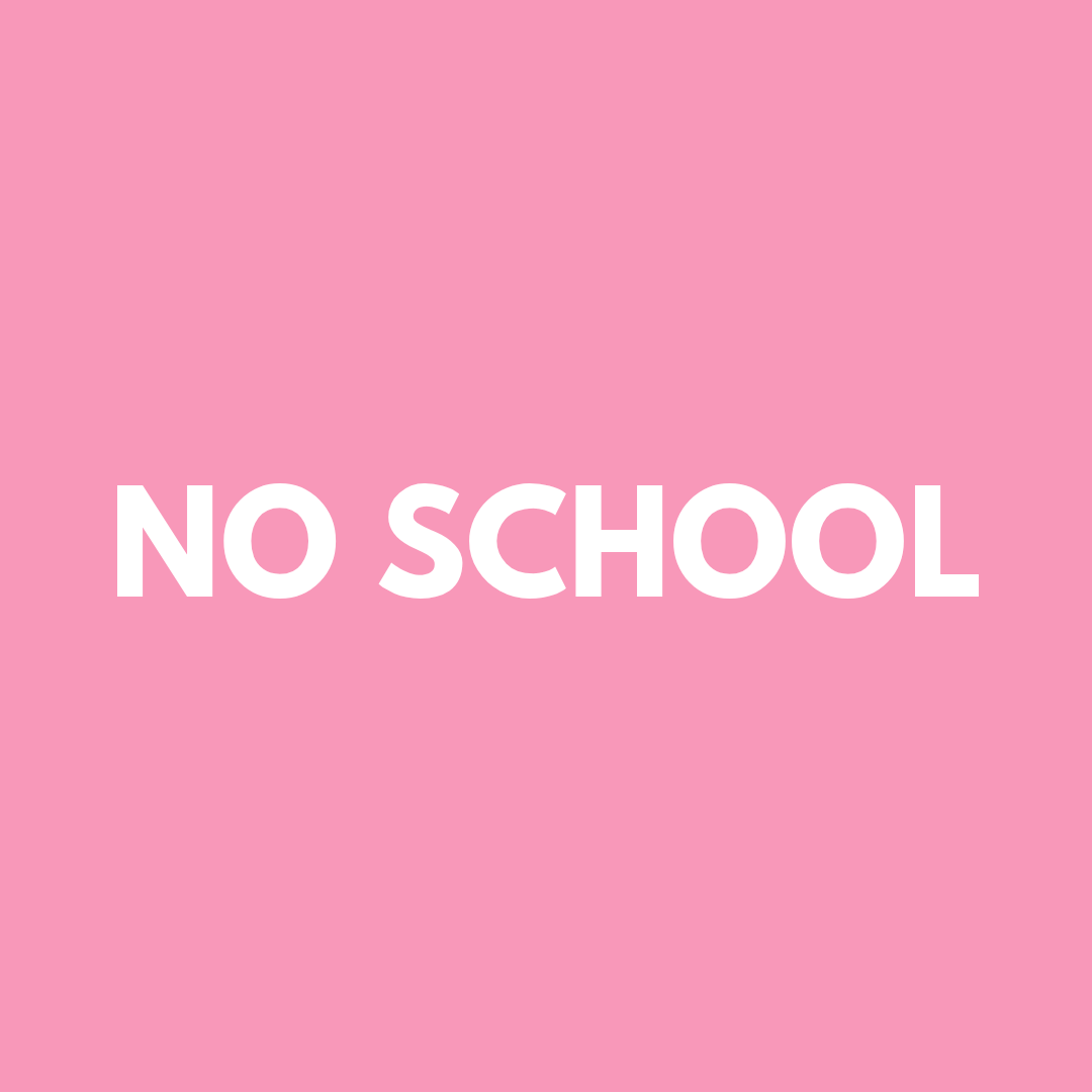 No School
