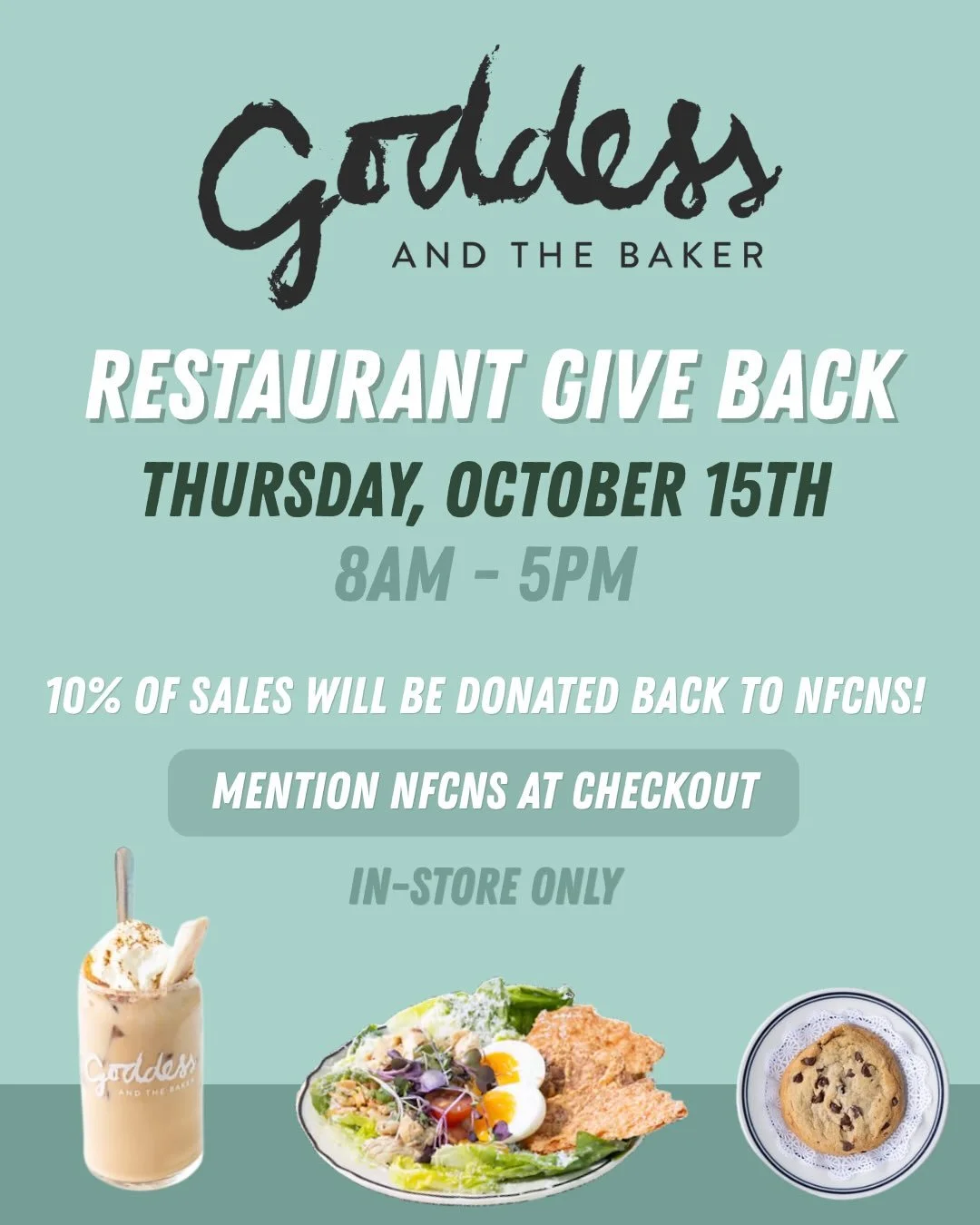 Grab breakfast, lunch, dinner or your favorite treat - and support our school! Goddess &amp; The Baker will be donating back 10% of sales on all day on Thursday, October 15th! ☕️🥐🥗🍪 Must mention NFCNS at checkout

📍Goddess &amp; The Baker - Eden&