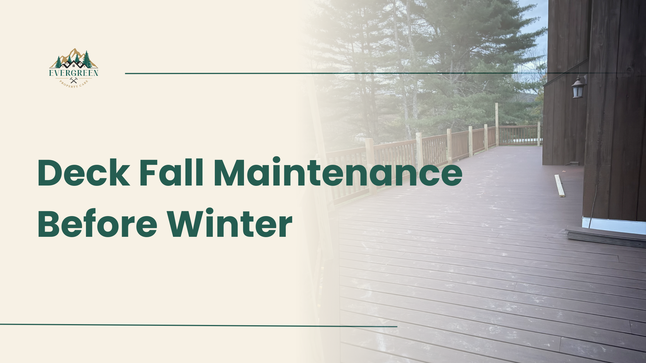 Deck Fall Maintenance Before Winter