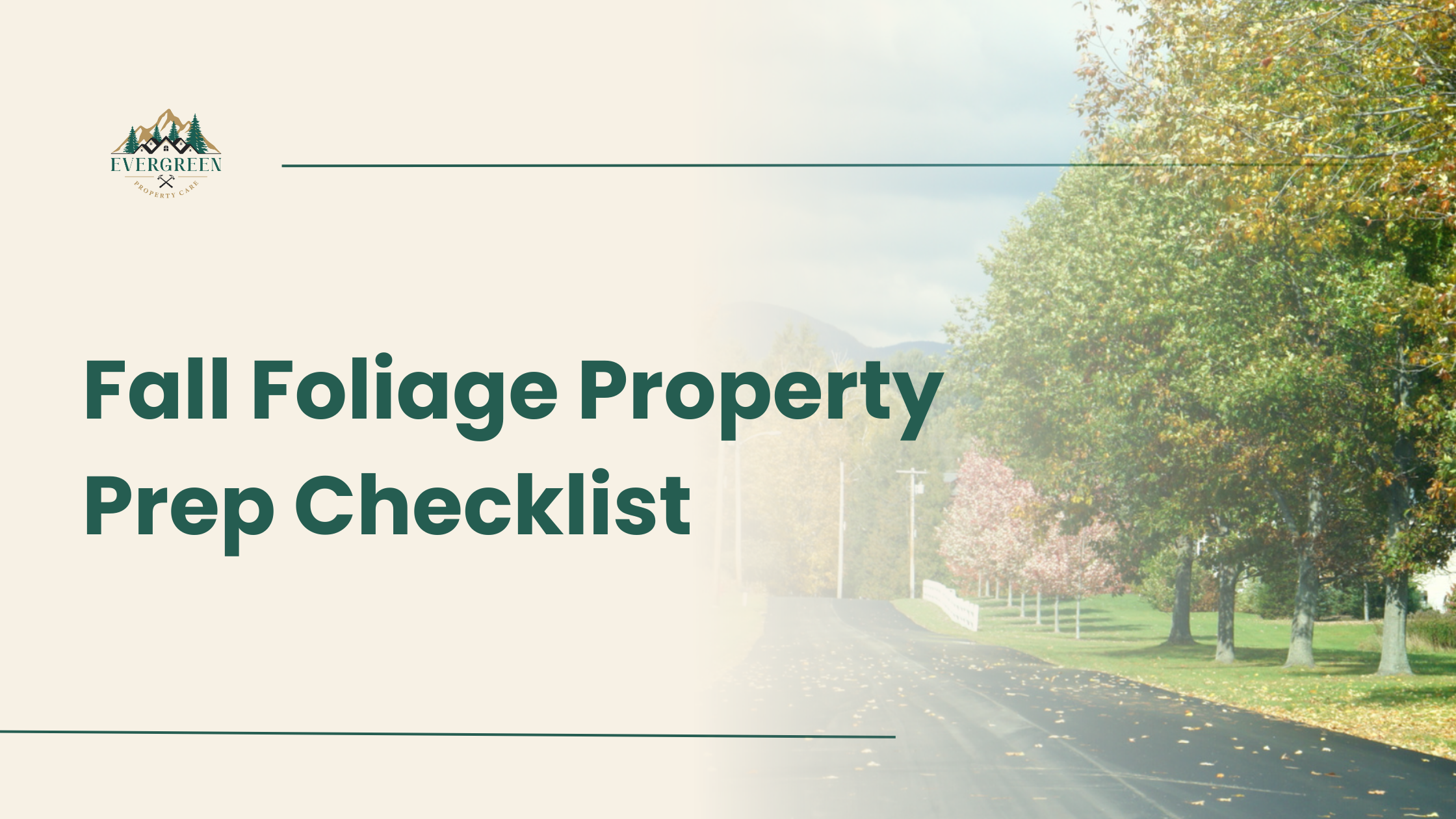 Fall Foliage Season Checklist: Getting Your Vermont Vacation Property Ready for Peak Leaf-Peeping Traffic