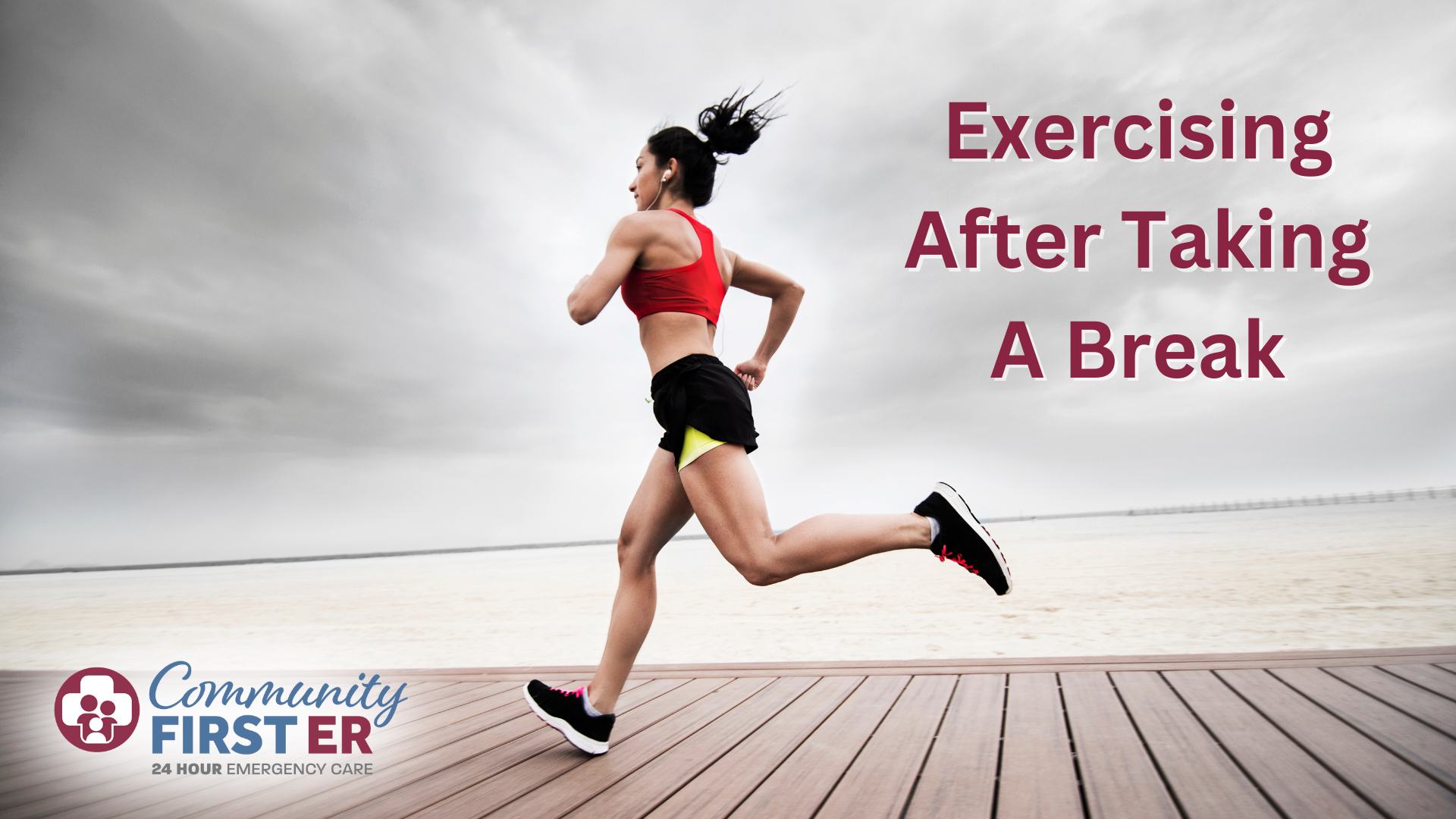 Exercising After Taking A Break