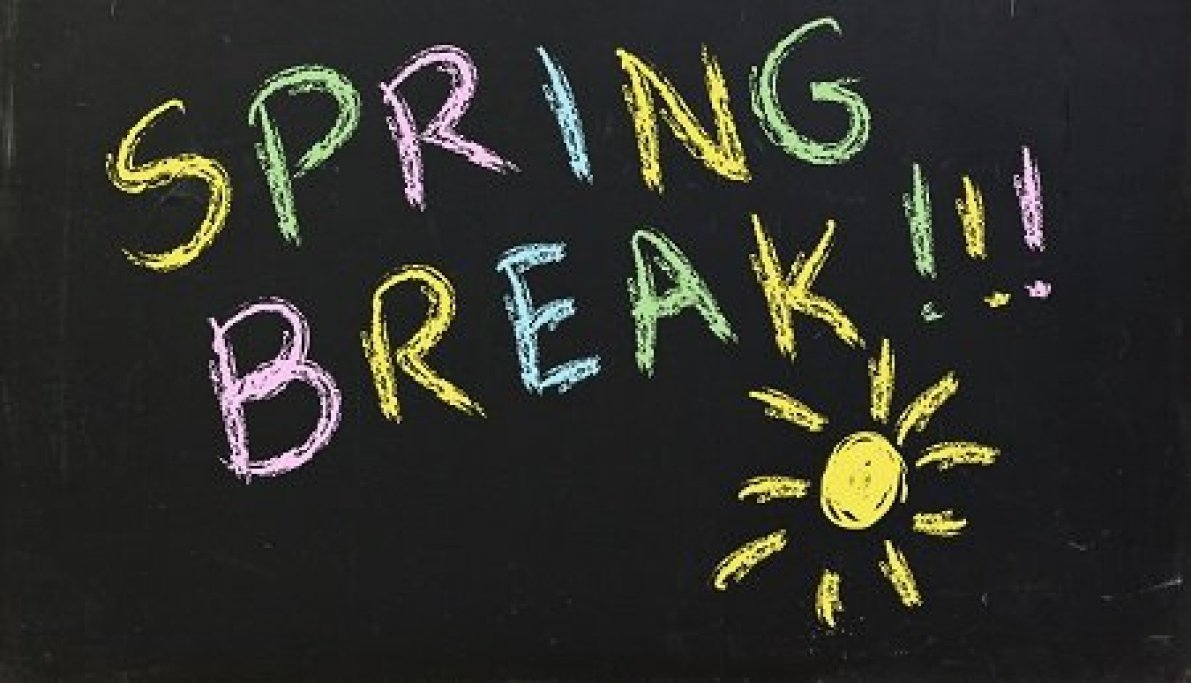 Spring Break - NO SCHOOL