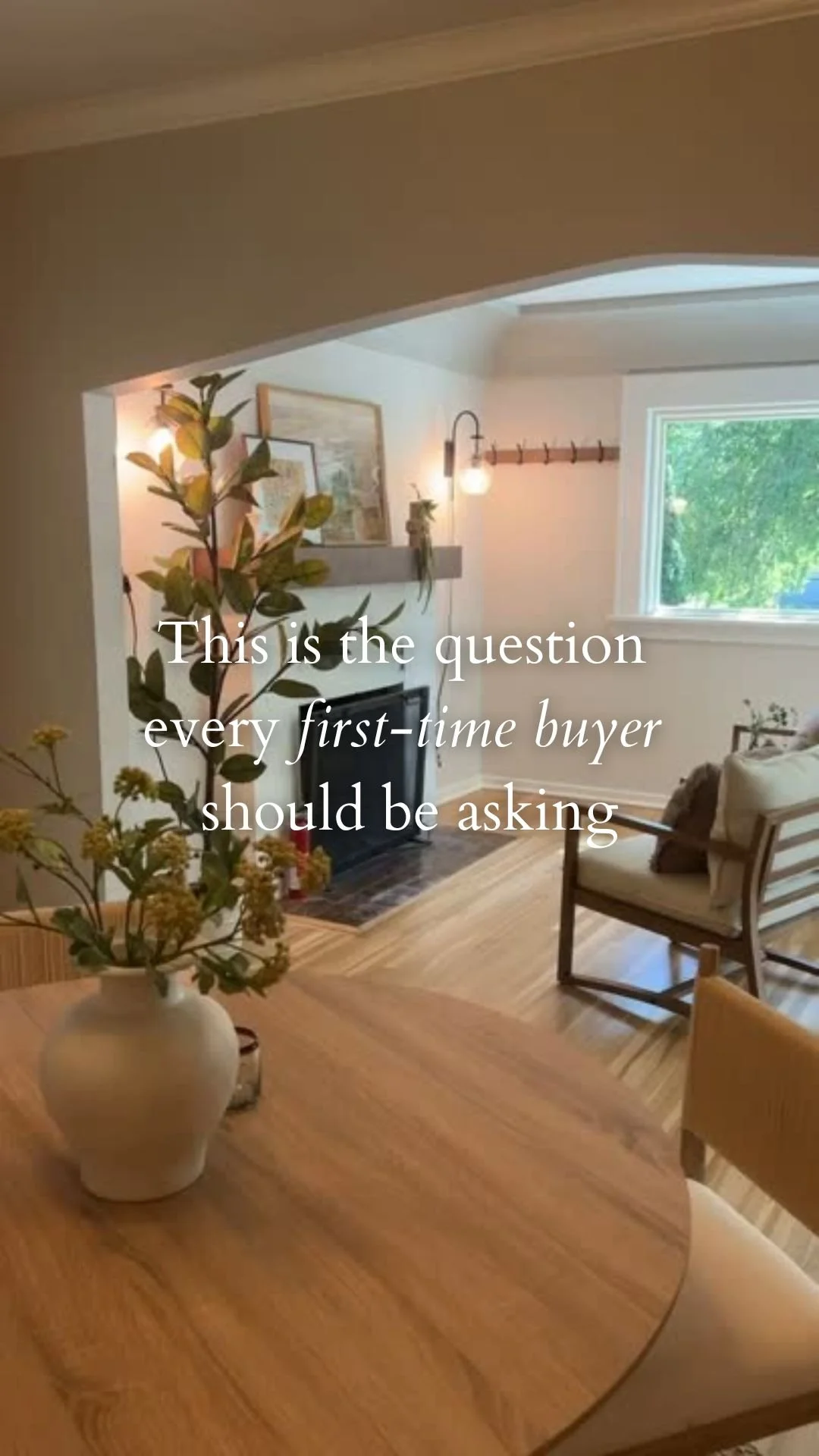 THIS IS THE QUESTION EVERY FIRST-TIME BUYER SHOULD BE ASKING.