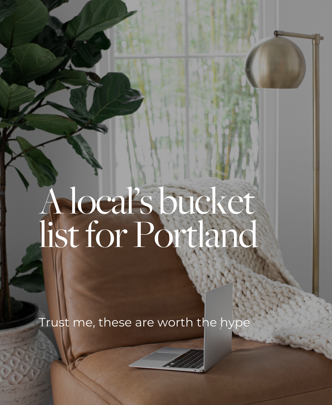 A LOCAL’S BUCKET LIST FOR [CITY].