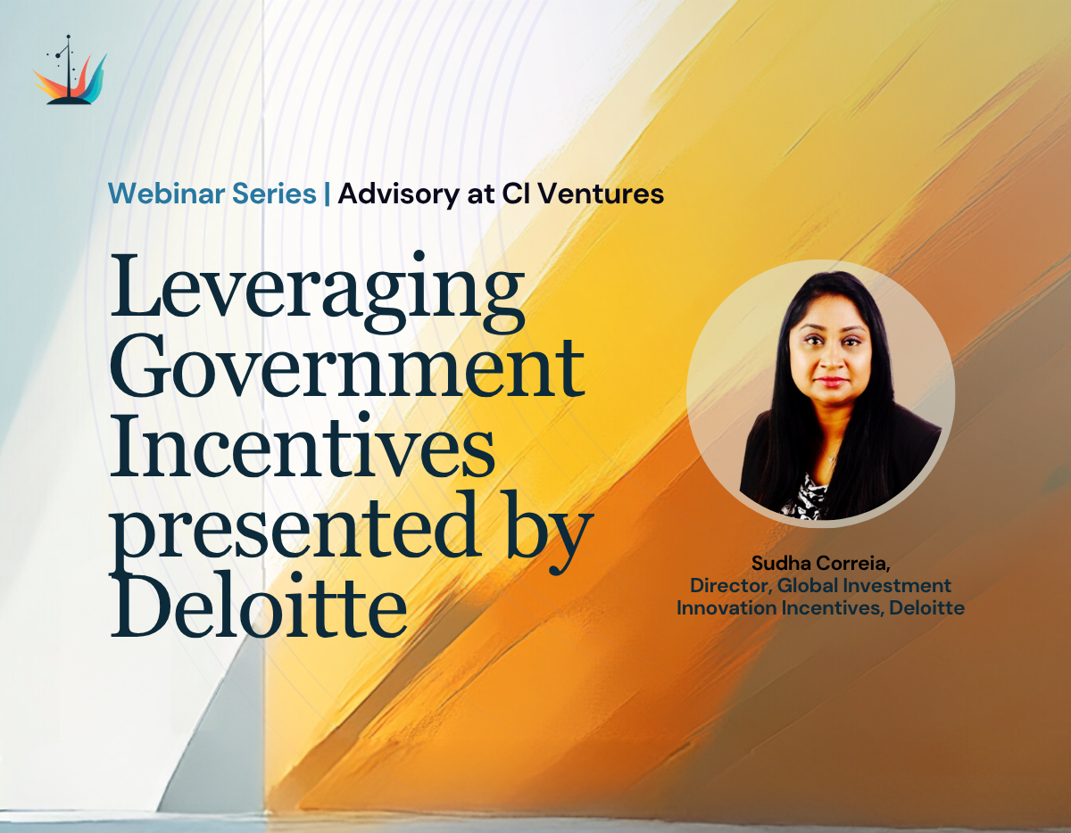 Webinar Series: Leveraging Government Incentives presented by Deloitte