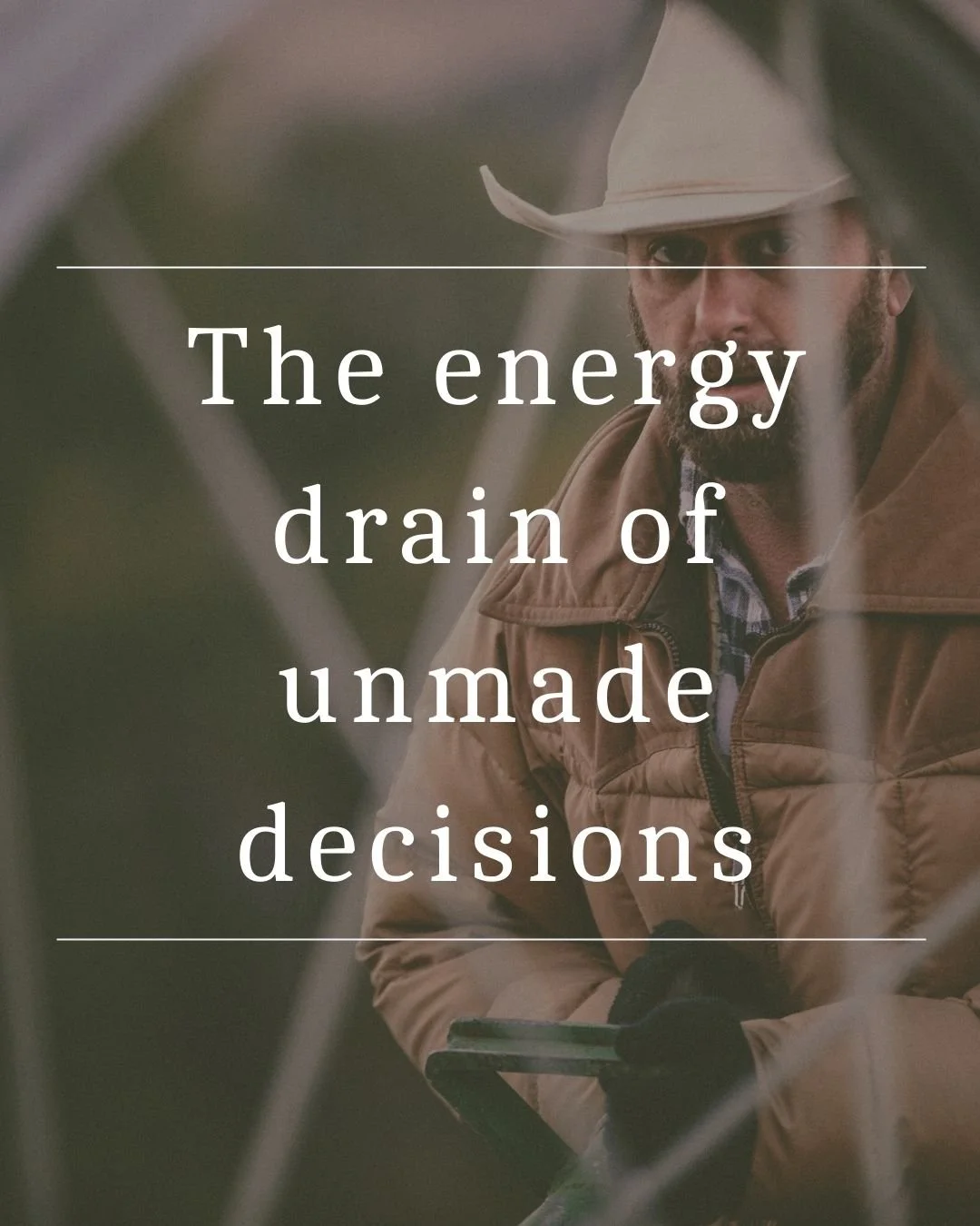The energy drain of unmade decisions