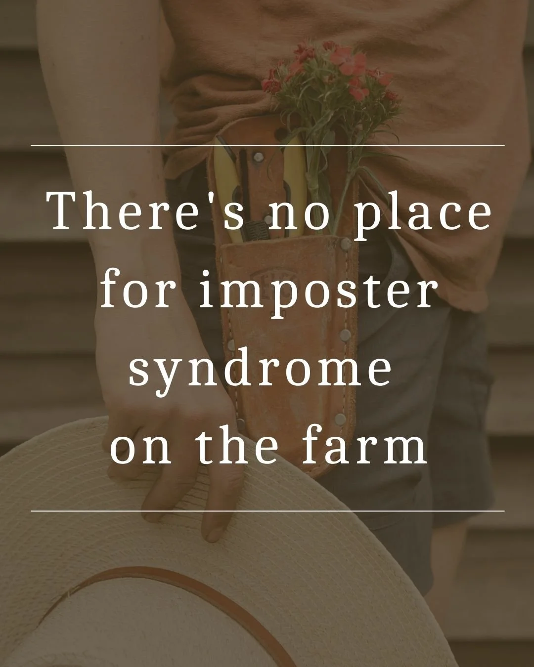 There's no place for imposter syndrome on the farm