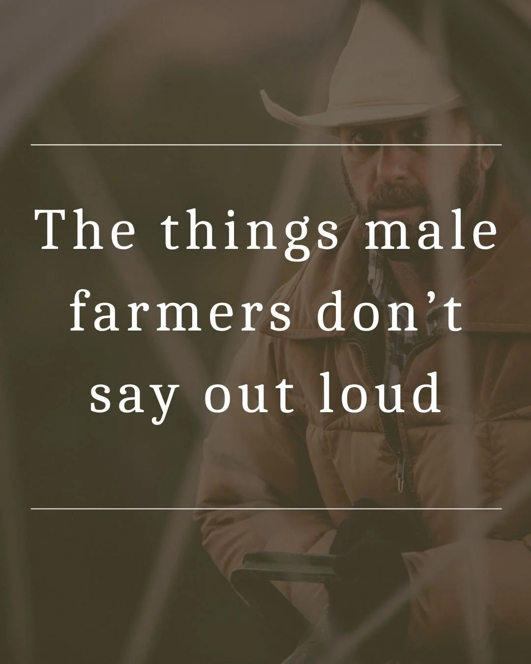 The things male farmers don't say out loud