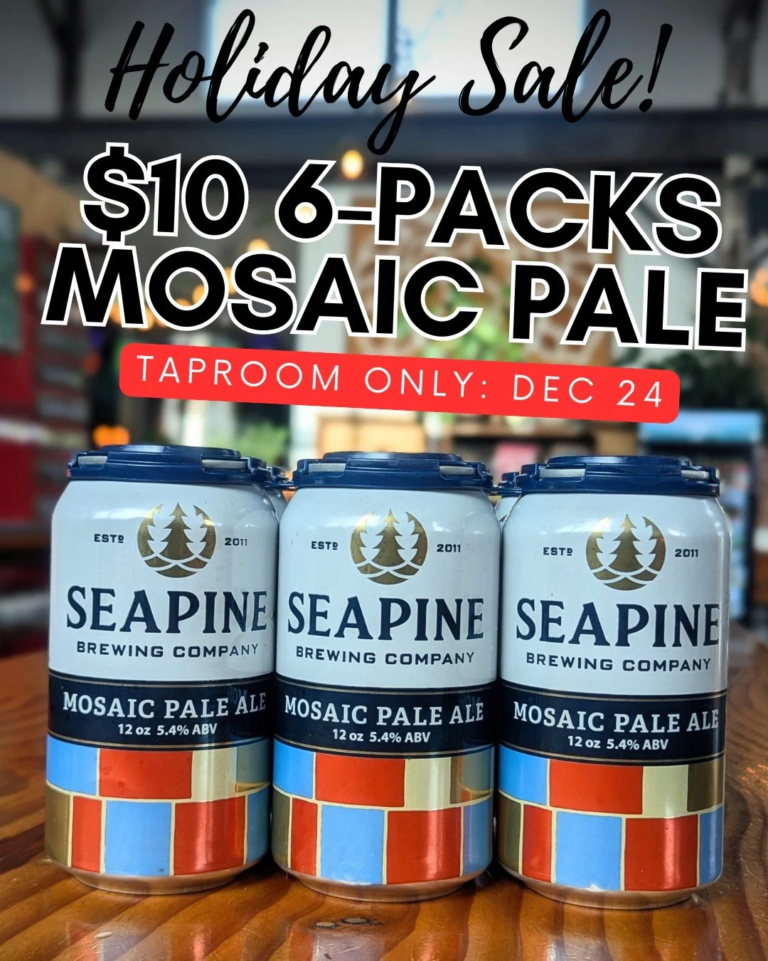 Well done, everyone! You bought all of our $10 IPA 6-packs... So that means: $10 6-packs of Mosaic Pale on Christmas Eve (while supplies last) Taproom will be open 12-6pm on 12.24! #seattlecraftbeer #seattlebeer