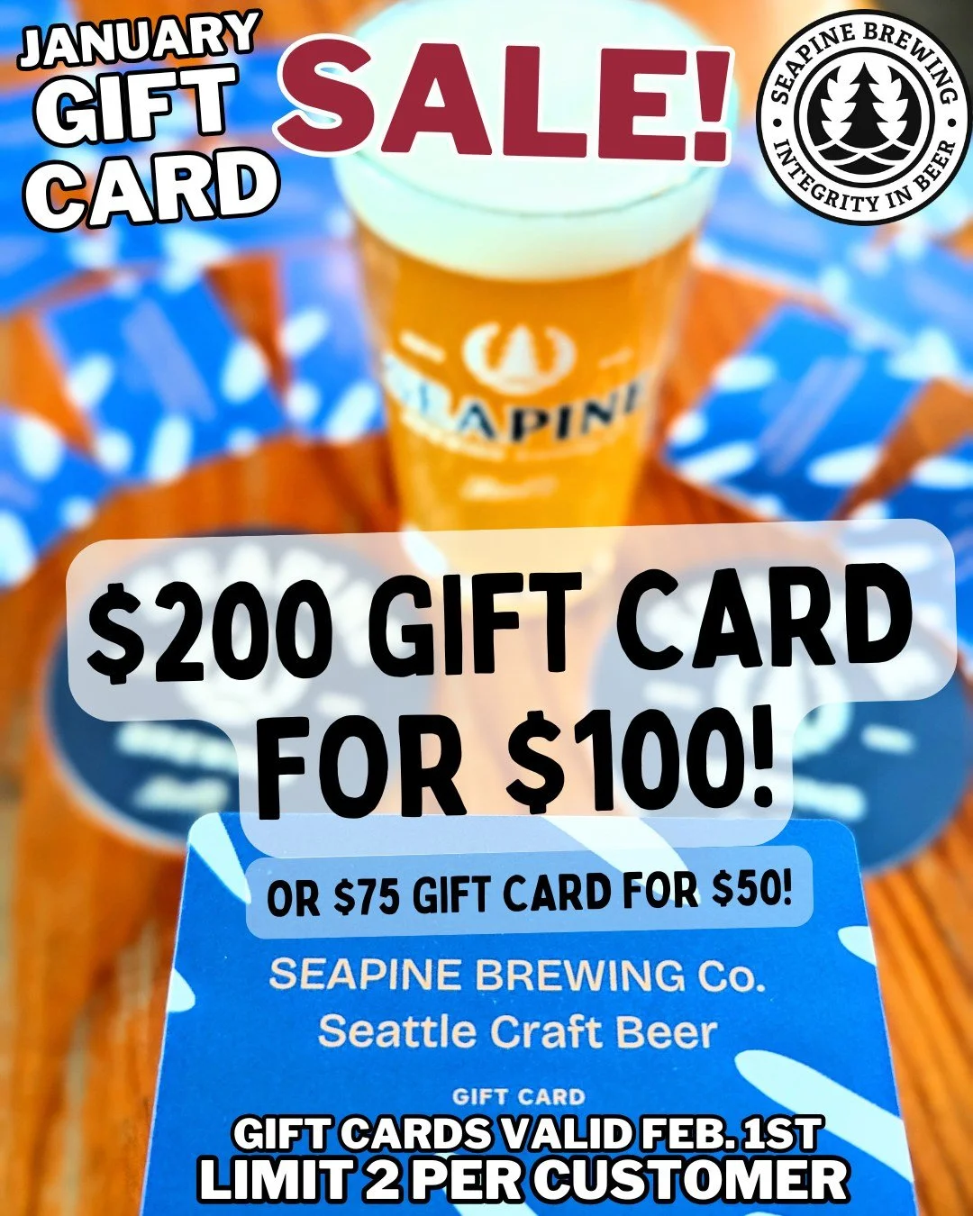 January gift card sale is underway: $100 gets you a $200 gift card! Happy New Year! Offer only available at our taproom. Limit 2 per customer. Gift cards are valid to use beginning Feb 1st. 
#seattle #seattlebeer #seattlebrewery #seattlecraftbeer #wa