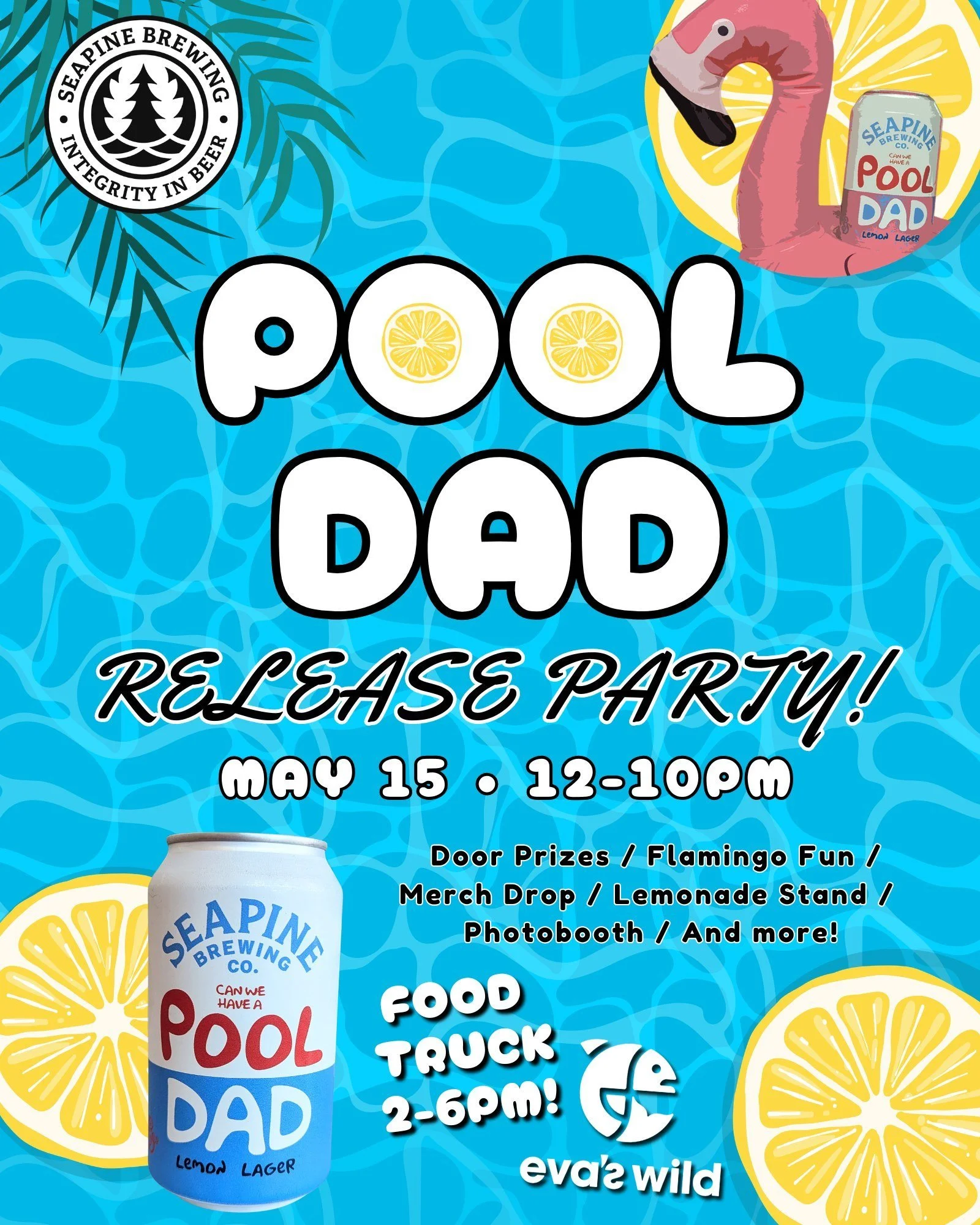 🚨2026 POOL DAD RELEASE PARTY!! 🚨🍋🍺🎉
📅 May 15th. 12-10pm. 
📍Seapine Brewing Taproom: 2959 Utah Ave S, Seattle. 
We're tapping the first keg of 2026 of our Pool Dad lemon lager on May 15th and we want to celebrate with you!
We'll have door prize