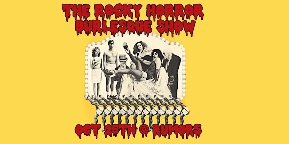 The Rocky Horror BURLESQUE Show! 50TH ANNIVERSARY CELEBRATION!