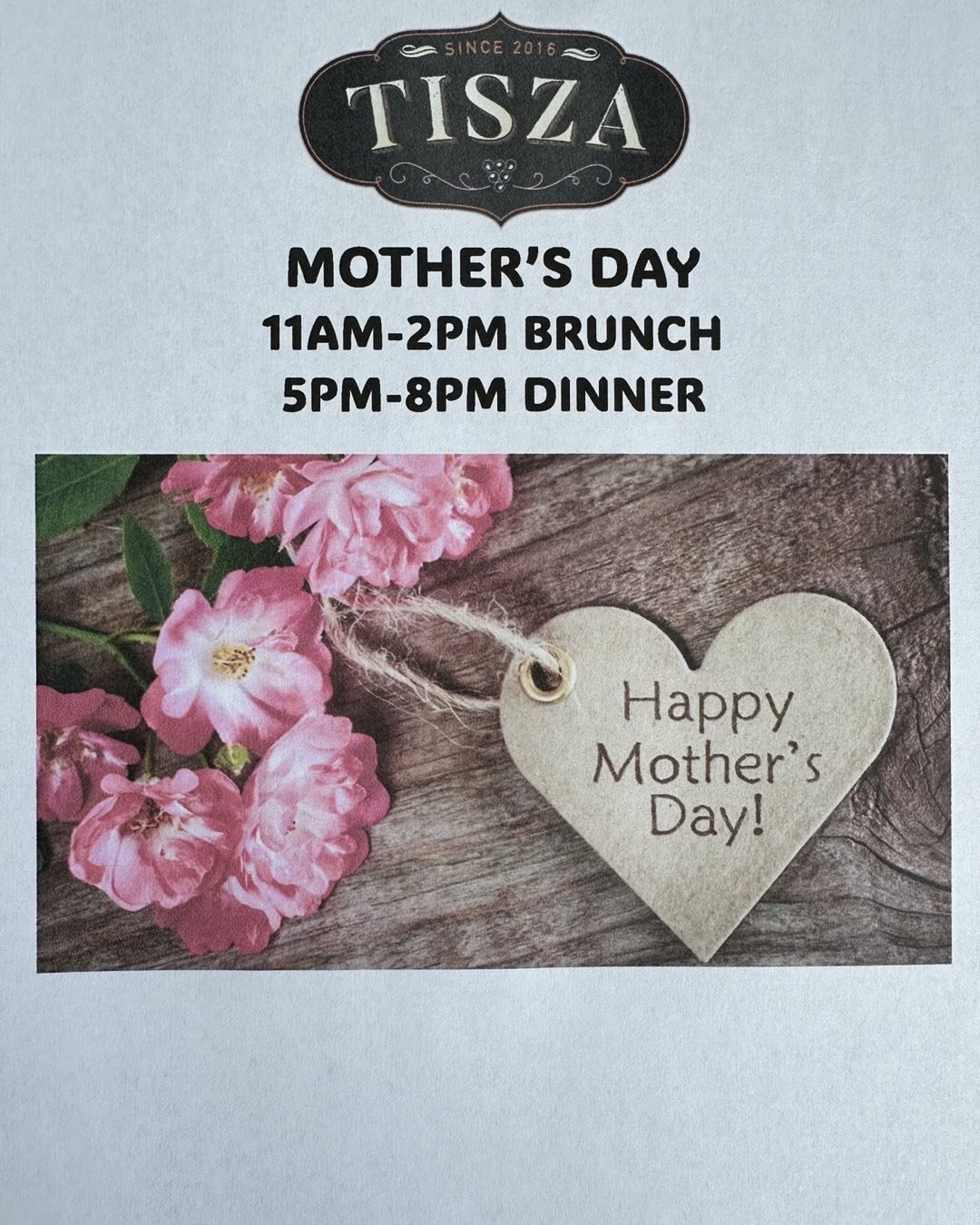 We have special hours on Mother&rsquo;s Day&hellip;view our brunch menu &amp; book your table at tiszabistro.com