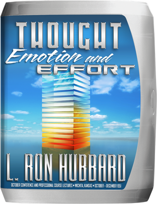 Thought, Emotion and Effort