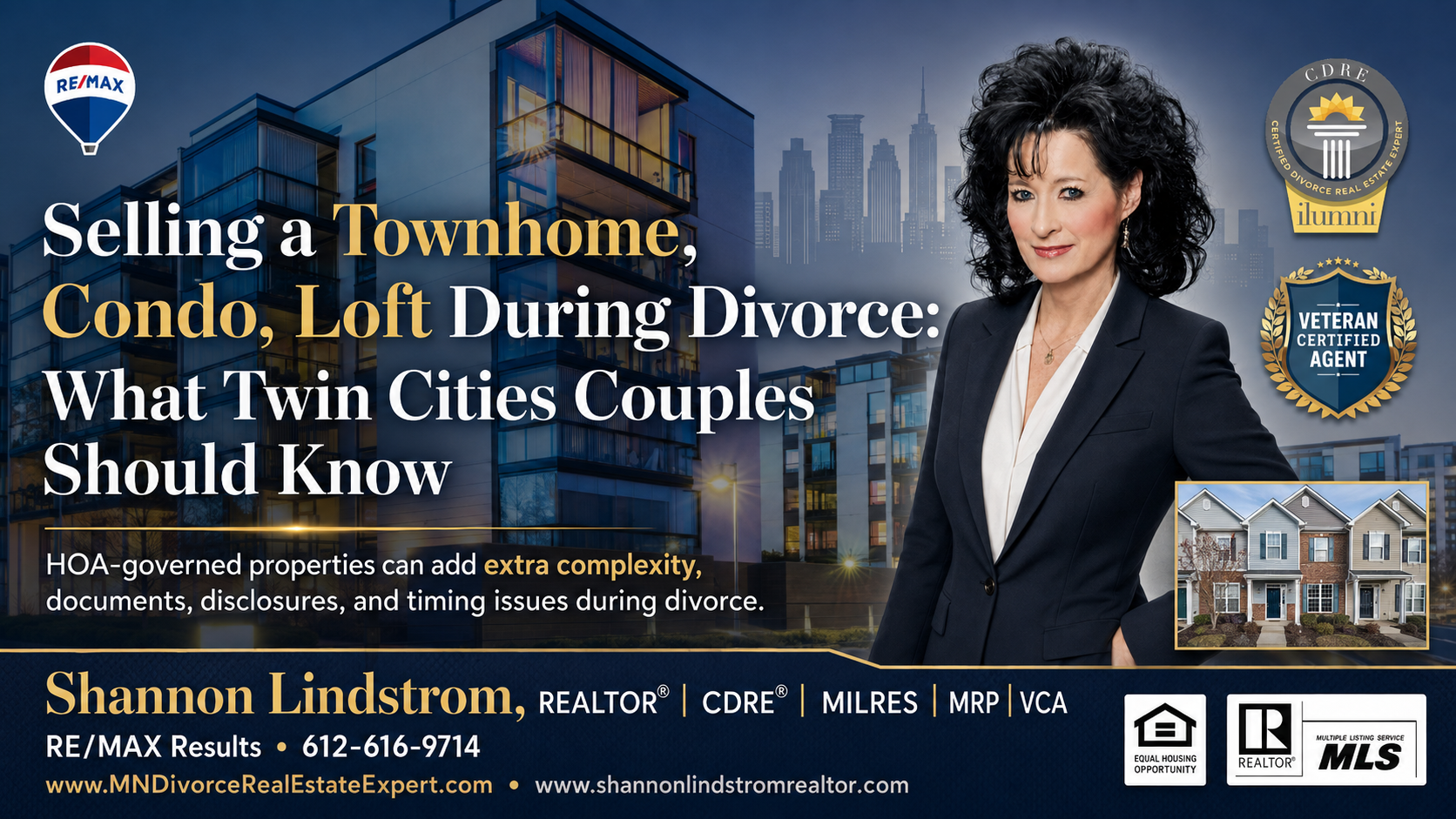 Selling a Townhome, Condo, Loft, or HOA Property During Divorce: What Twin Cities Couples Should Know