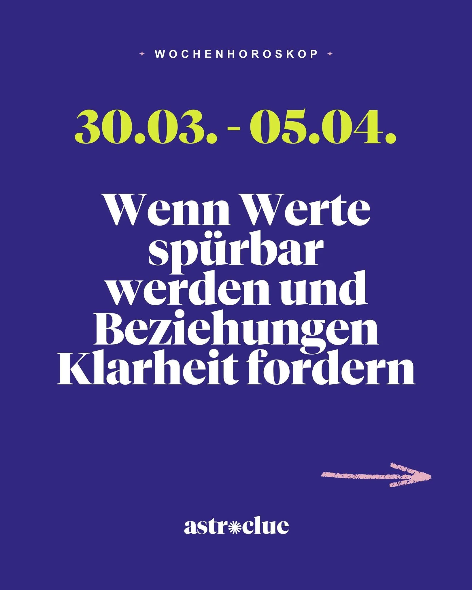 Wochenhoroskop 30.03.-05.04.:
Werte werden sp&uuml;rbar und Beziehungen verlangen nach Klarheit.

Diese Woche l&auml;dt dich ein, langsamer zu werden, zu f&uuml;hlen und ehrlich hinzuschauen. Was gibt dir wirklich Sicherheit? Wo fehlt die Balance zwi