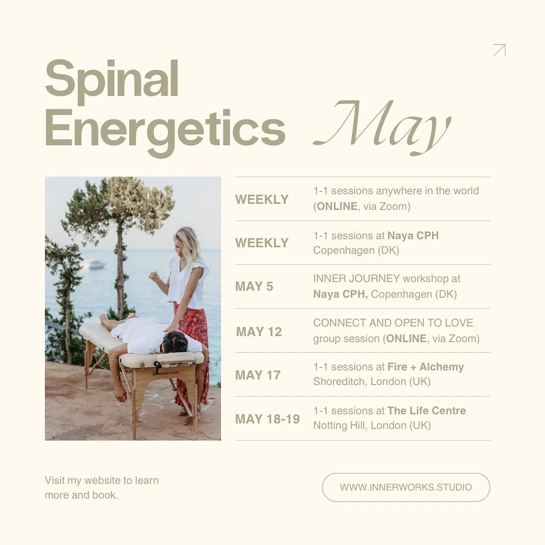 The May schedule is LIVE ☀️

1-1 Spinal Energetics sessions are available ONLINE (Zoom) and IN-PERSON (London and Copenhagen).

For those of you curious to experience the magic of Spinal Energetics combined with guided meditation and energy work, I&r