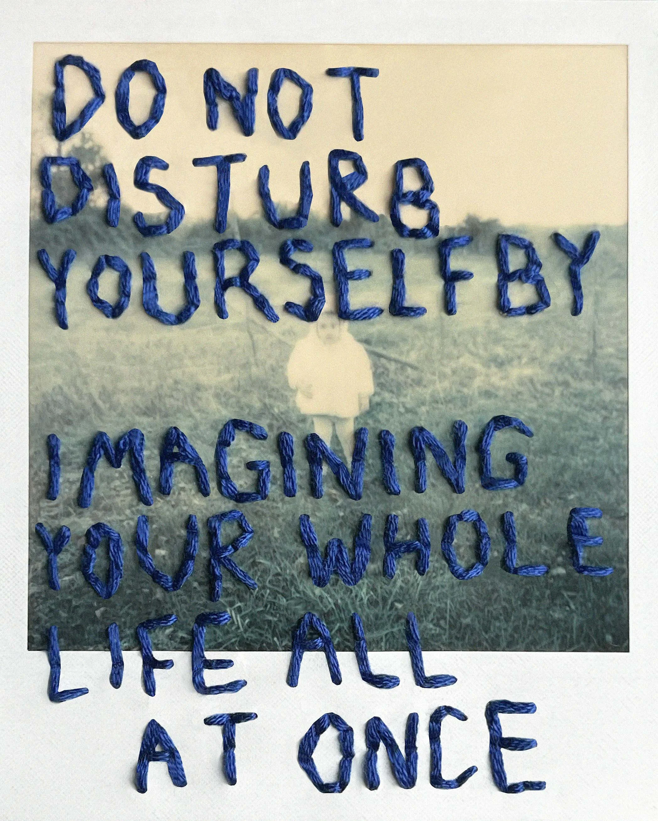 do not disturb yourself
