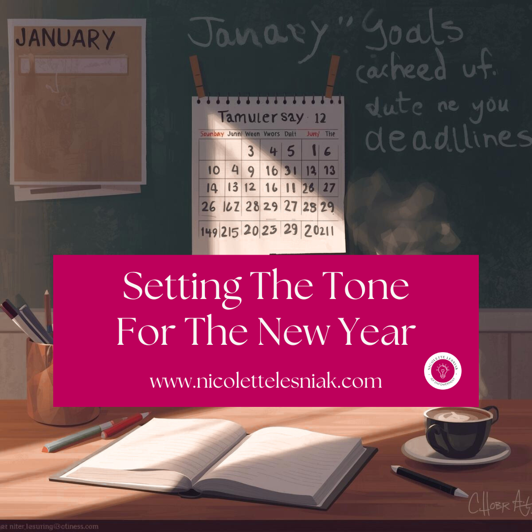 Setting The Tone For The New Year