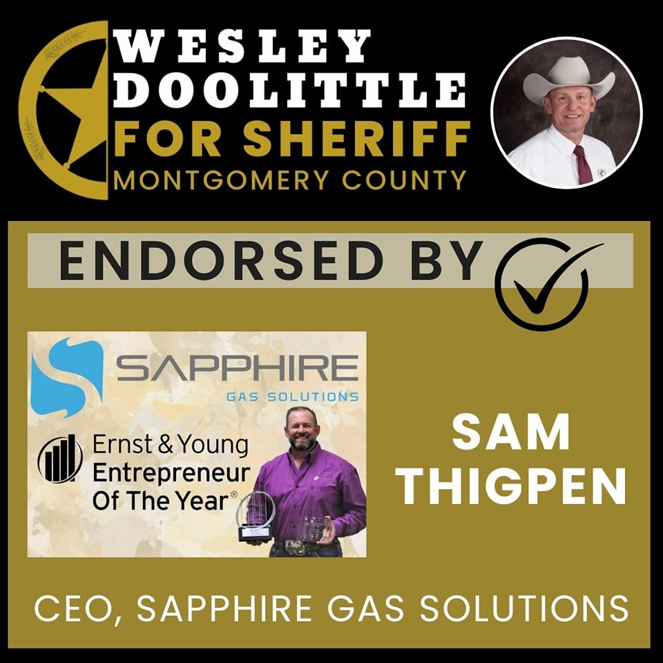 As Sheriff, I will serve the hard working citizens of this great community. Having their local support, who live, work and raise their family here and understand the real issues Montgomery County is facing means a great deal to me. Thank you Sam for 