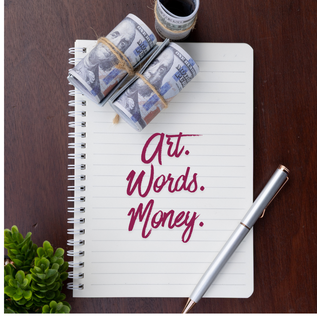 Art. Words. Money. 